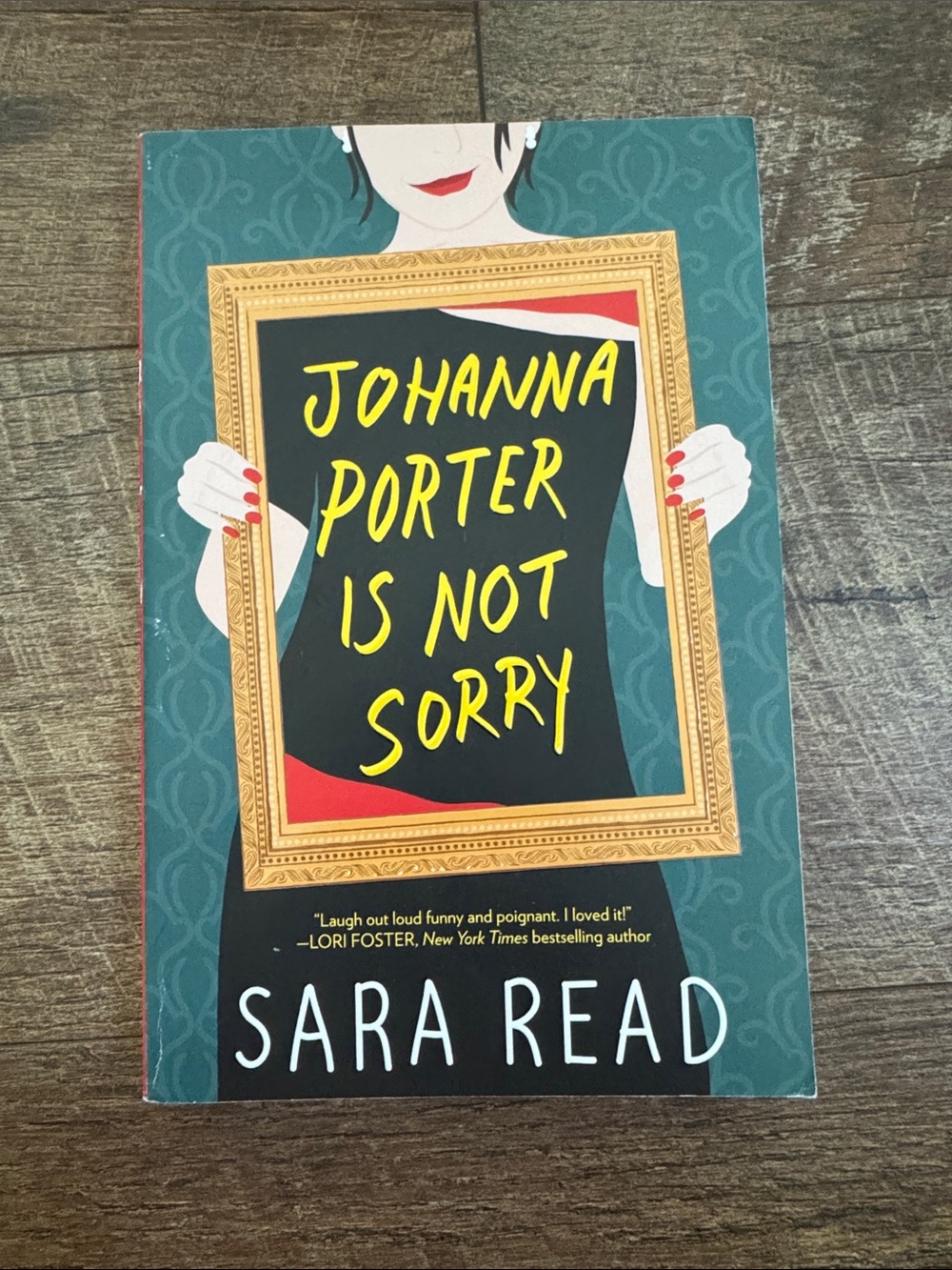 Johanna Porter is Not Sorry Paperback Novel